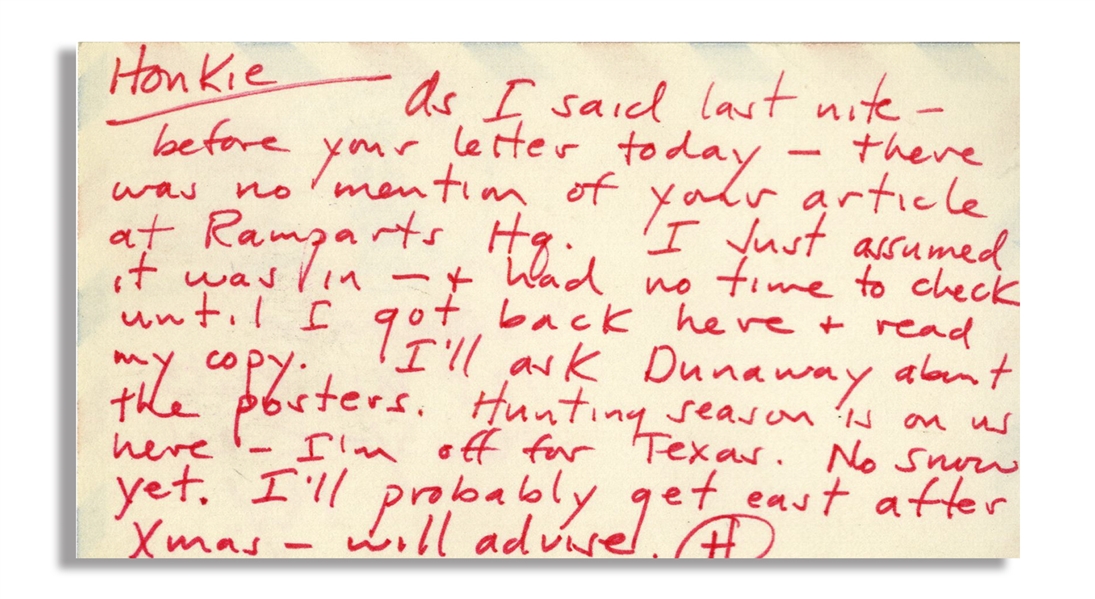 Hunter S. Thompson Autograph Letter Signed -- Honkie...Hunting season is on us here - Im off for Texas...